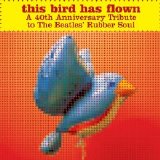 Various artists - This Bird Has Flown: A 40th Anniversary Tribute To The Beatles' Rubber Soul [Tribute] EMU