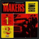 The Makers - Howl EMU