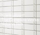 Spiritualized - The Complete Works, Vol. 2 (Disc 1)