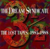 The Dream Syndicate - 3 1/2: The Lost Tapes 1985-1988 EMU