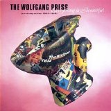 The Wolfgang Press - Everything Is Beautiful: A Retrospective 1983-95 EMU