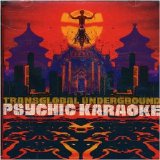 Transglobal Underground - Psychic Karaoke