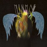 Minmae - I'd Be Scared, Were You Still Burning EMU