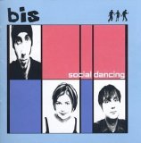 Bis - Social Dancing