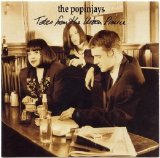 The Popinjays - Tales From The Urban Prairie
