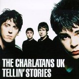The Charlatans - Tellin' Stories