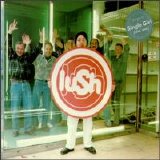 Lush - "Single Girl" (single 1)