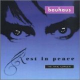 Bauhaus - Rest In Peace: The Final Concert (Disc 2)