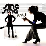 Sing-Sing - Sing-Sing And I EMU