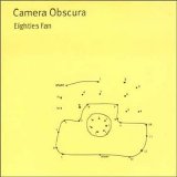 Camera Obscura - "Eighties Fan" (single) EMU