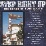 Various artists - Step Right Up: The Songs of Tom Waits