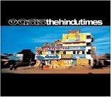 Oasis - "The Hindu Times" (single)