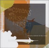 The Cannanes - Trouble Seemed So Far Away EMU