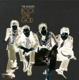 The Makers - Rock Star God