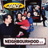 Space - "Neighbourhood" (single 1) EMU