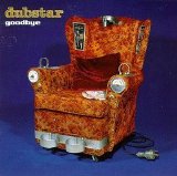 Dubstar - Goodbye [US]