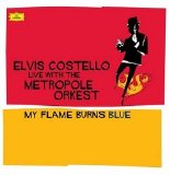 Elvis Costello & The Metropole Orchestra - My Flame Burns Blue (Disc 2): Il Sogno Suite
