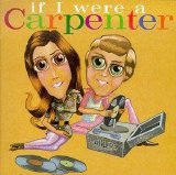 Various artists - If I Were A Carpenter [Carpenters Tribute]