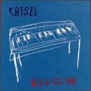 Chisel - 8 A.M. All Day EMU