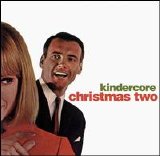 Various artists - Kindercore Records Christmas Two [Compilation] EMU