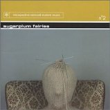 Sugarplum Fairies - Introspective Raincoat Student Music EMU