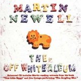 Martin Newell - The Off White Album EMU