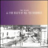 The Dears - "22: The Death Of All Romance" (single)