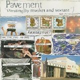 Pavement - Westing (By Musket And Sextant) EMU