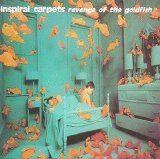 Inspiral Carpets - Revenge Of The Goldfish