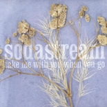 Sodastream - Take Me With You When You Go EMU