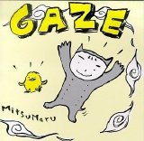 Gaze - Mitsumeru