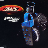 Space - "Avenging Angels" (single 2) EMU