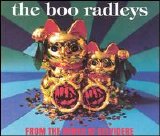 The Boo Radleys - "From The Bench At Belvidere" (single)