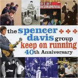 The Spencer Davis Group - Keep On Running EMU