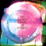 Various artists - Patron Saints Of Teenage [Creation Compilation]