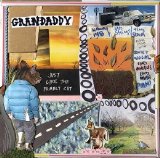 Grandaddy - Just Like The Fambly Cat EMU