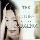 The Golden Palominos - This Is How It Feels