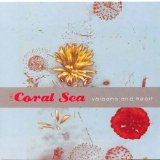 The Coral Sea - Volcano And Heart EMU