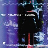 The Creatures - Hybrids EMU