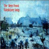 The Bevis Frond - Valedictory Songs EMU