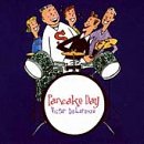Victor DeLorenzo - Pancake Day