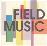 Field Music - Field Music EMU