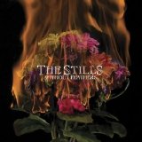 The Stills - Without Feathers EMU