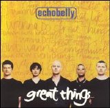 Echobelly - "Great Things" (single 1)