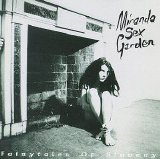 Miranda Sex Garden - Fairytales Of Slavery