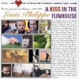 Louis Philippe - A Kiss In The Funhouse EMU