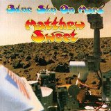 Matthew Sweet - Blue Sky On Mars