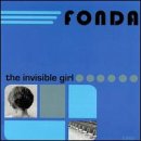 Fonda - The Invisible Girl EMU