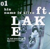His Name Is Alive - Ft. Lake EMU