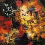 The San Francisco Seals - Now Here